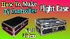 How To Make Dj Controller Flight Case How To Build A Dj Flight Case Dj Case For Laptop